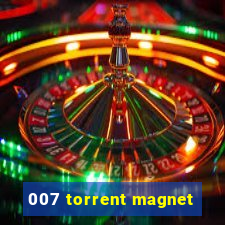 007 torrent magnet